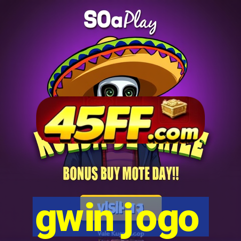 gwin jogo